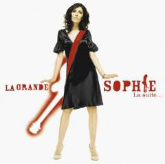 La Grande Sophie : La Suite